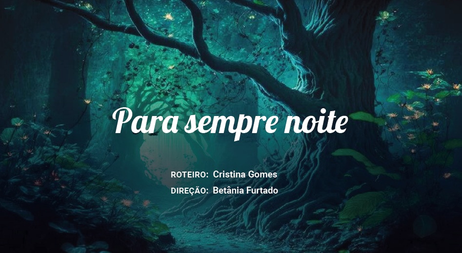 Para Sempre noite
